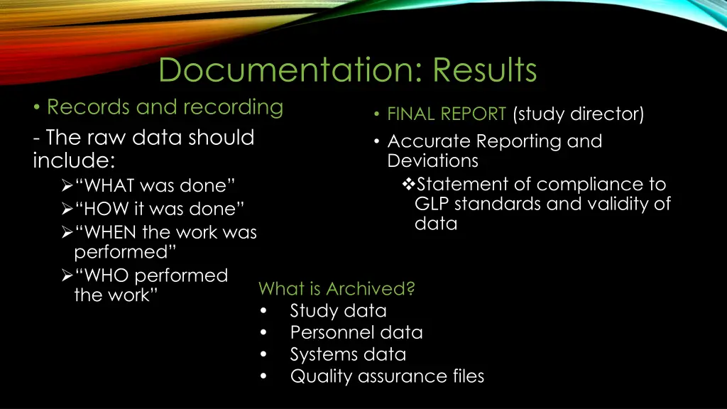 documentation results records and recording