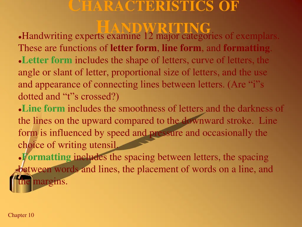 c haracteristics of h andwriting handwriting