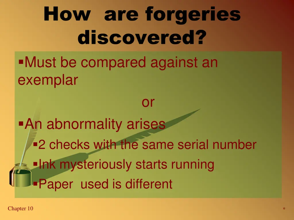 how are forgeries discovered