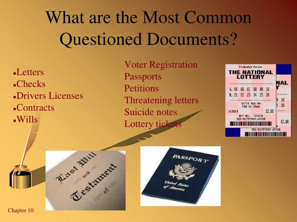 what are the most common questioned documents