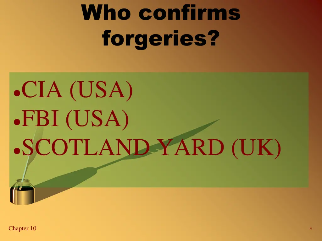 who confirms forgeries