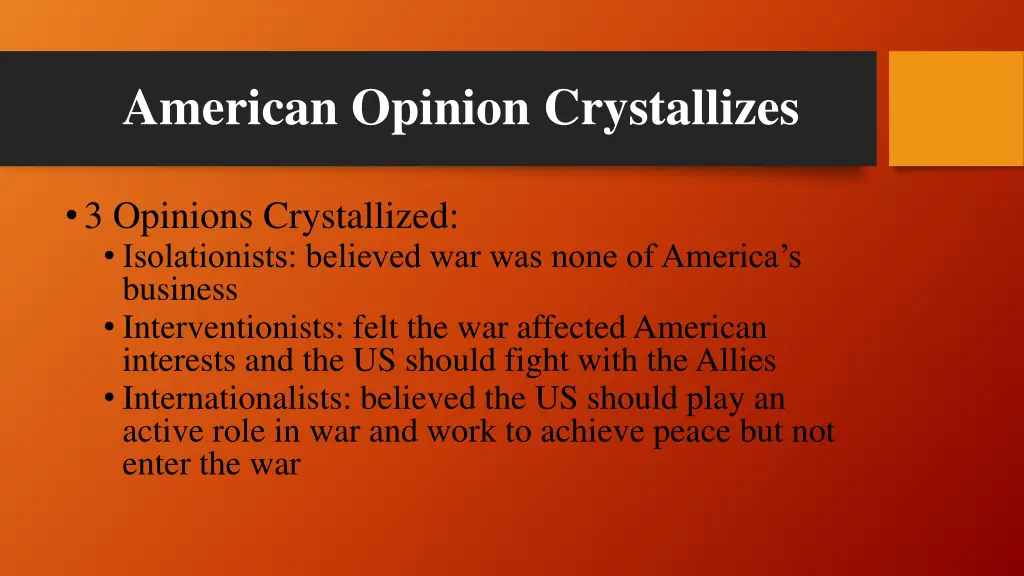 american opinion crystallizes