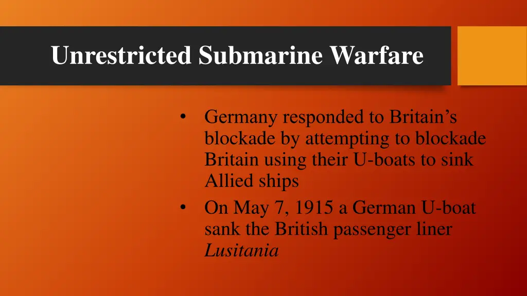 unrestricted submarine warfare