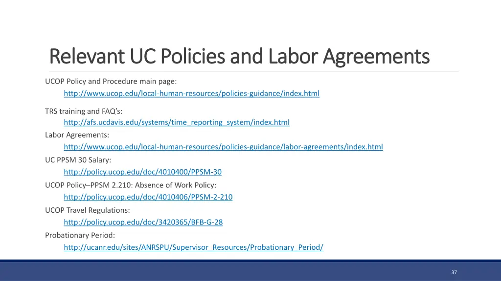 relevant uc policies and labor agreements