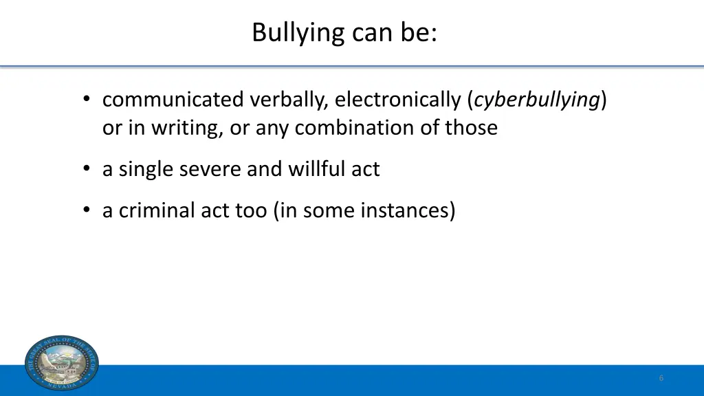 bullying can be 1