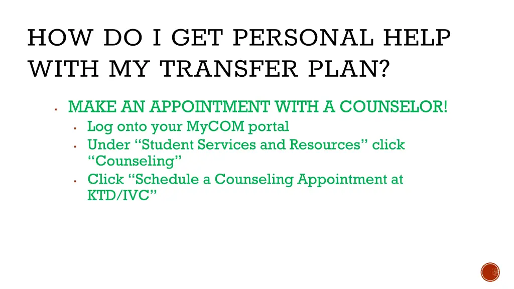 how do i get personal help with my transfer plan