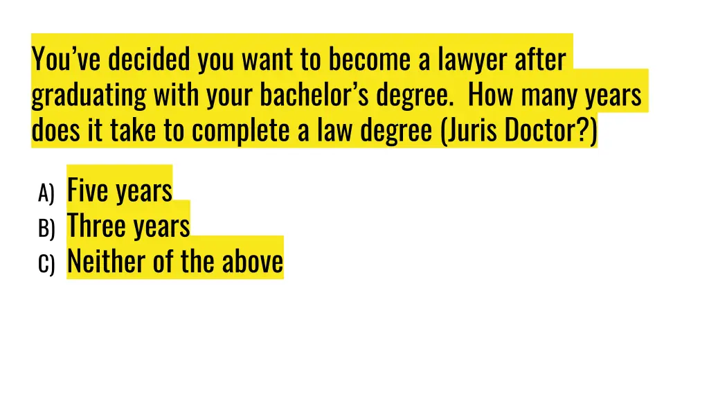 you ve decided you want to become a lawyer after