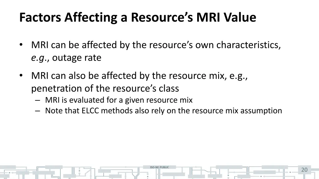 factors affecting a resource s mri value