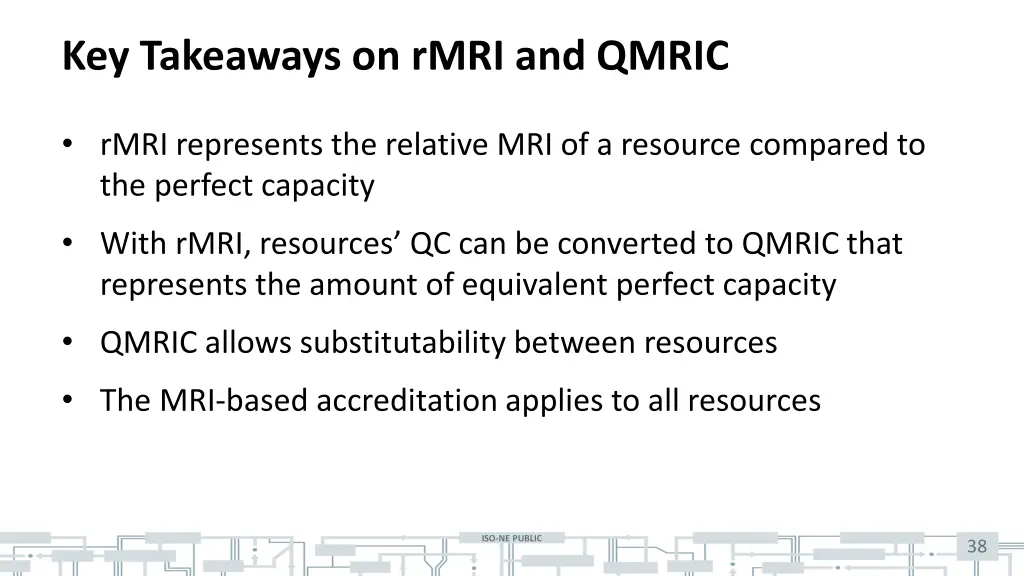 key takeaways on rmri and qmric