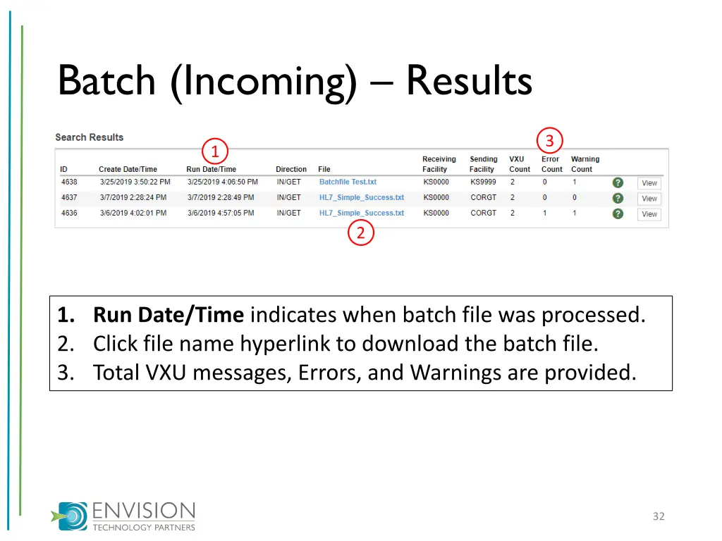 batch incoming results