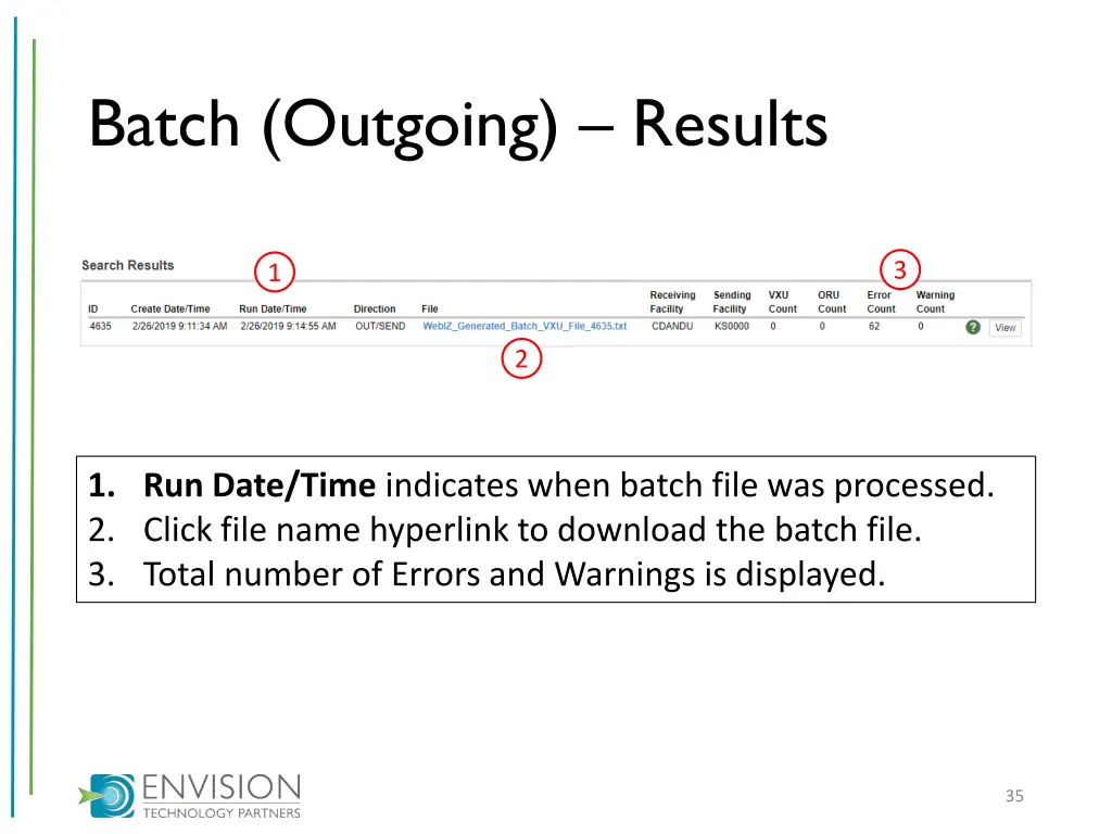 batch outgoing results