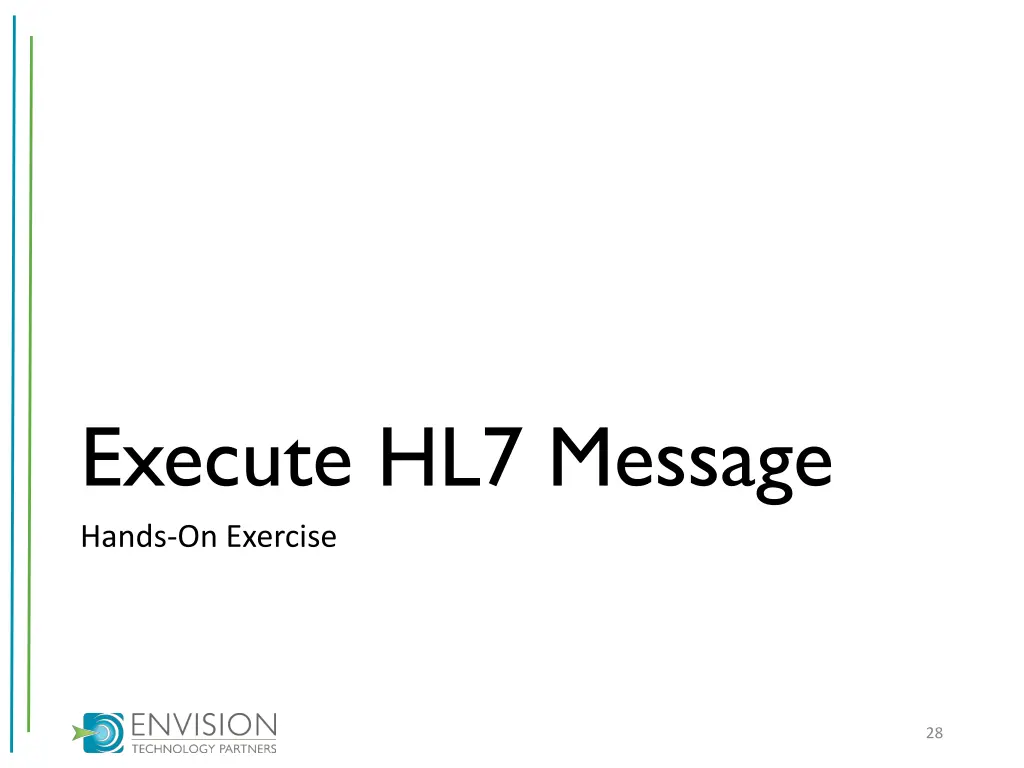 execute hl7 message hands on exercise