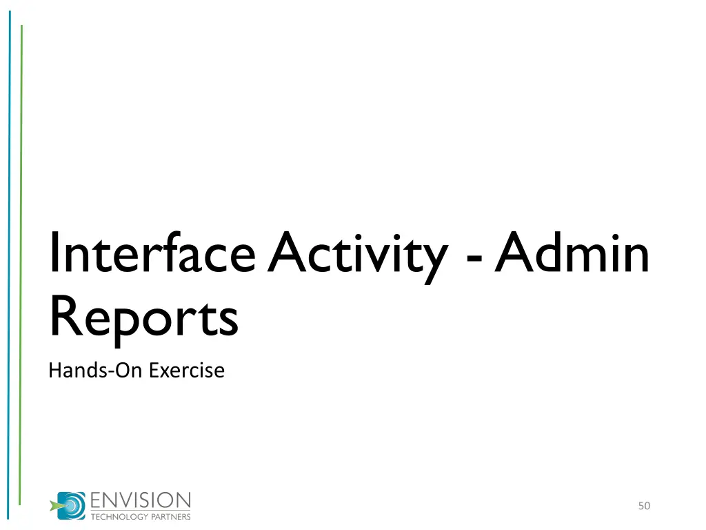 interface activity admin reports hands on exercise