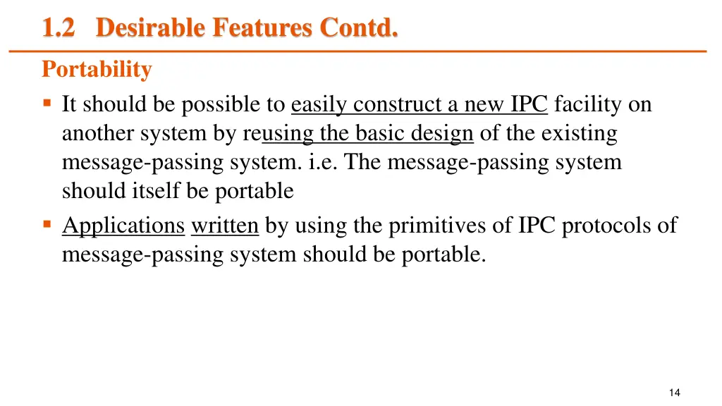 1 2 desirable features contd portability