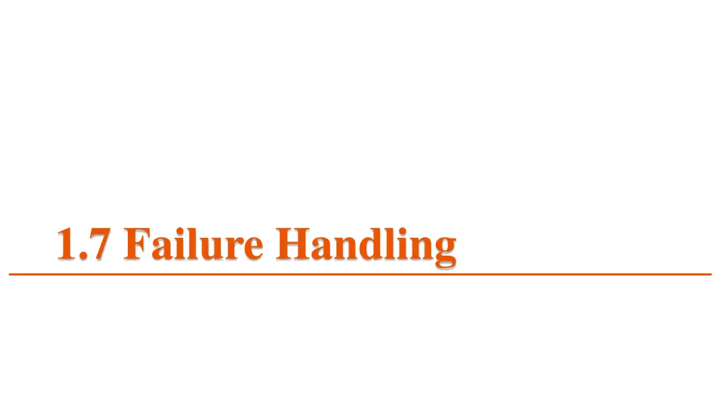 1 7 failure handling