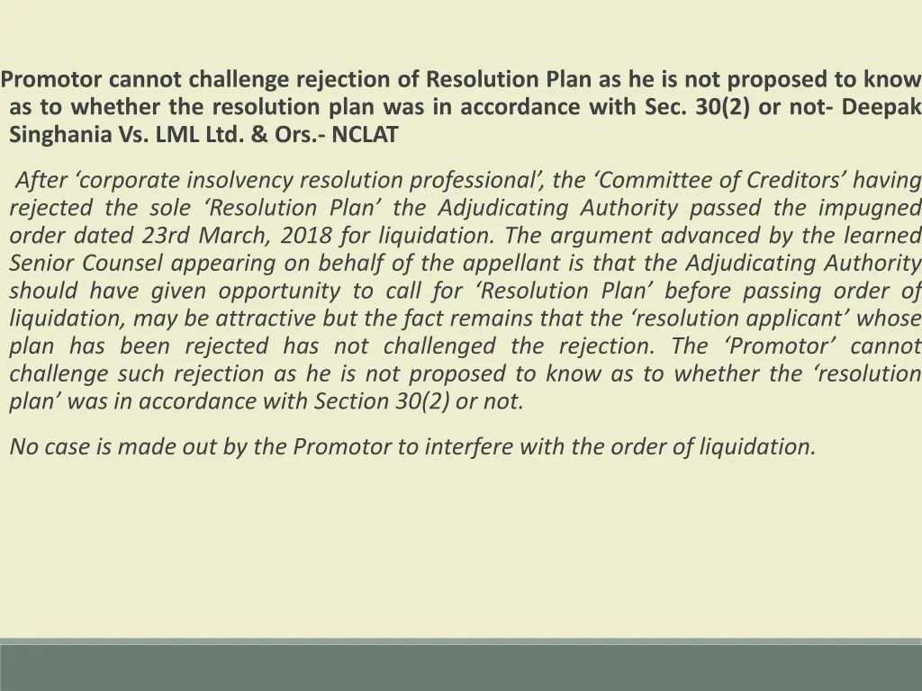 promotor cannot challenge rejection of resolution