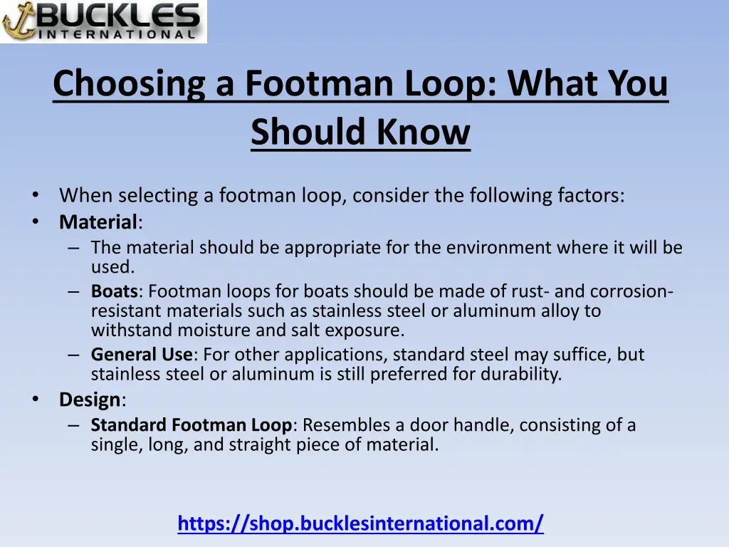 choosing a footman loop what you should know