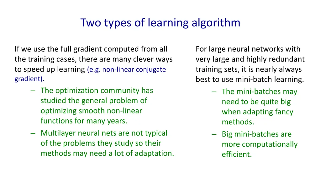 two types of learning algorithm