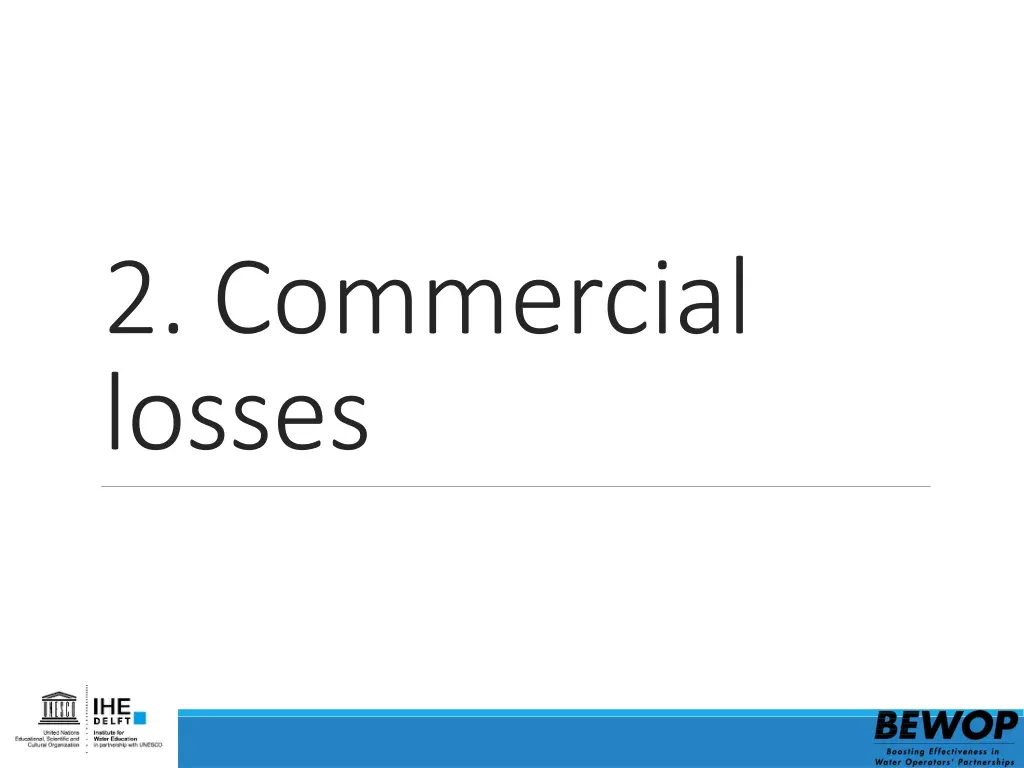 2 commercial losses