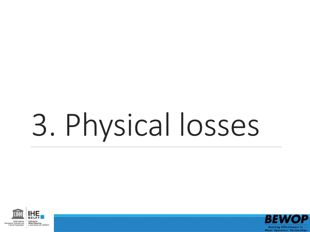 3 physical losses