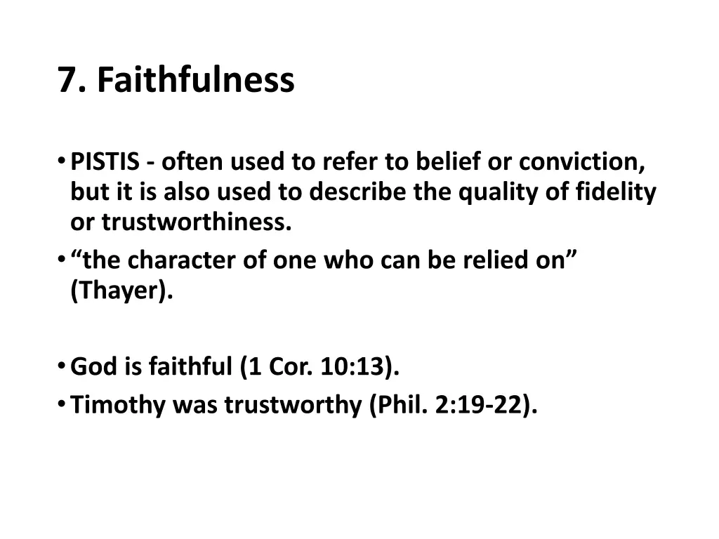 7 faithfulness