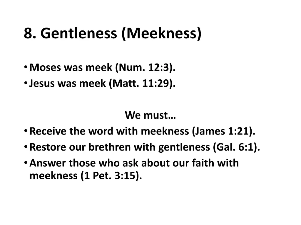 8 gentleness meekness 1