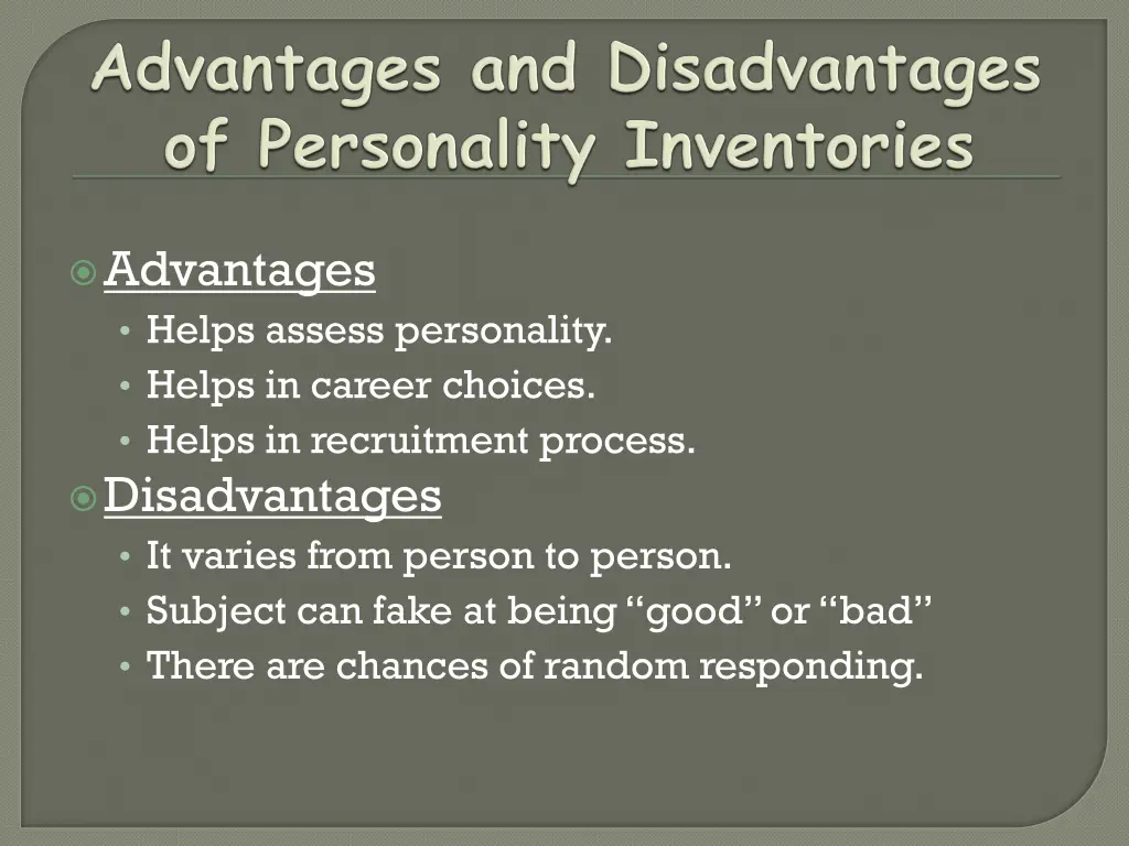 advantages helps assess personality helps