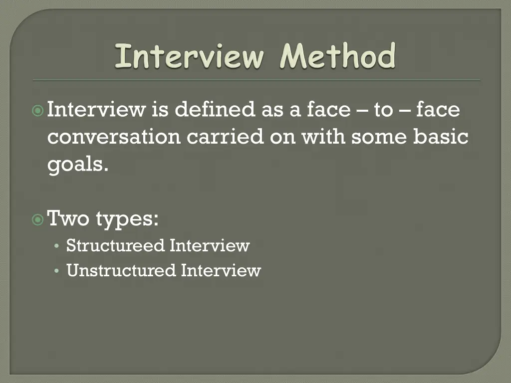 interview is defined as a face to face