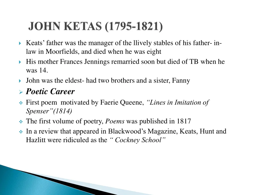 keats father was the manager of the llively