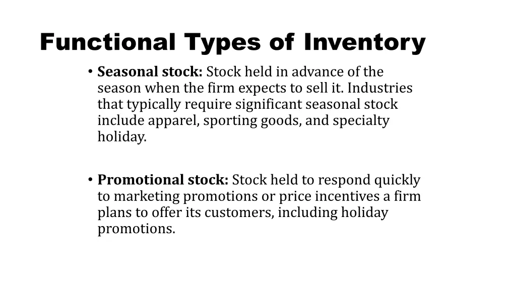 functional types of inventory seasonal stock