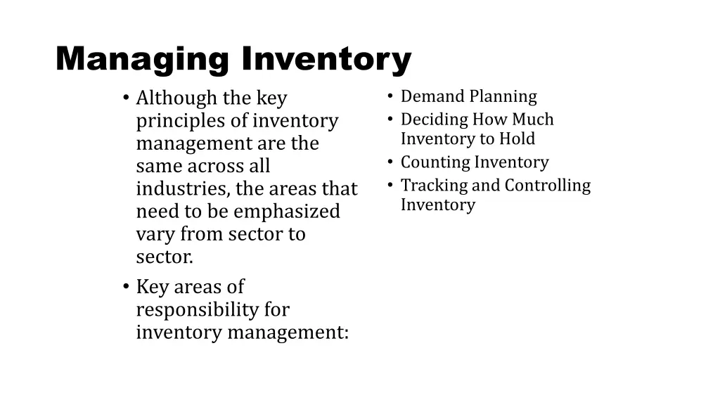 managing inventory although the key principles