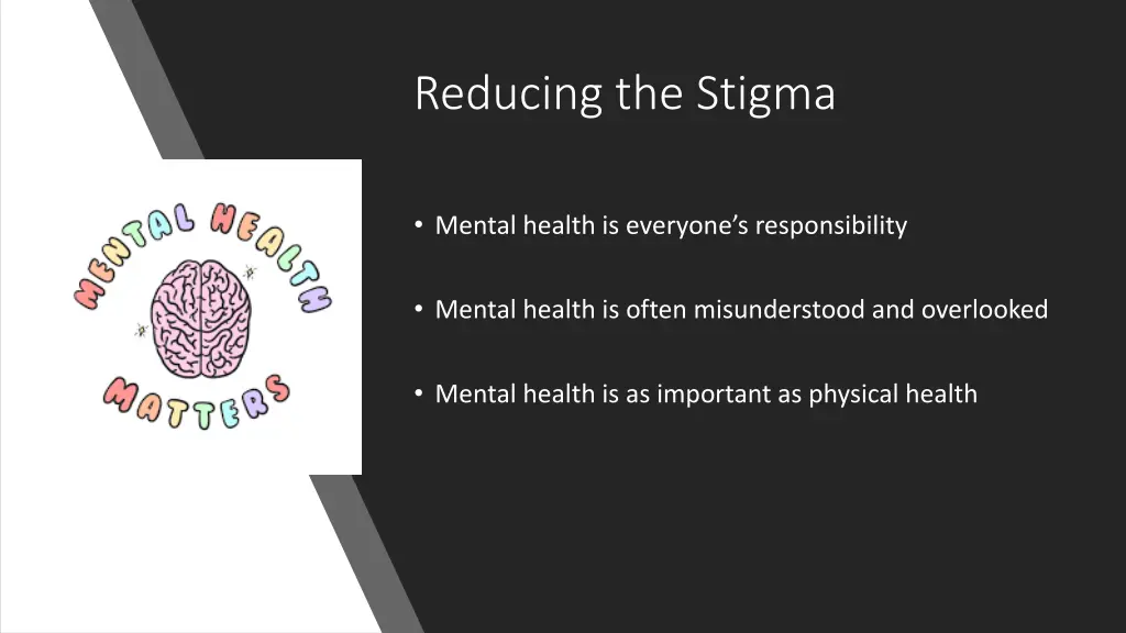 reducing the stigma