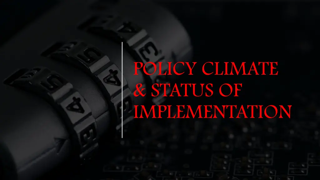 policy climate status of implementation