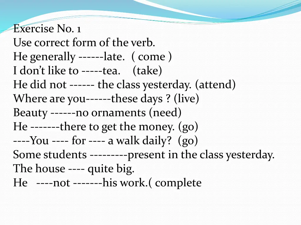 exercise no 1 use correct form of the verb