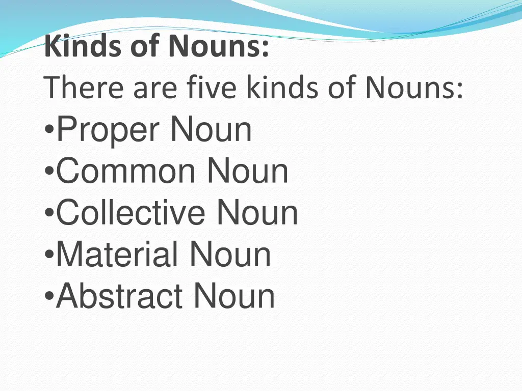 kinds of nouns there are five kinds of nouns