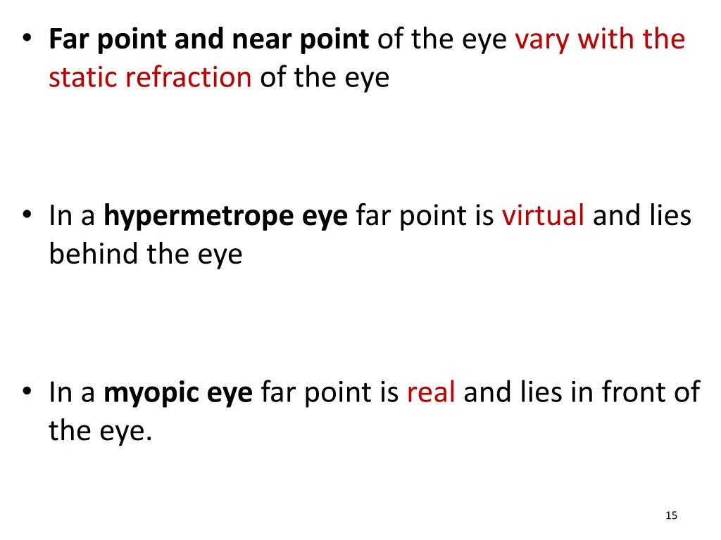 far point and near point of the eye vary with