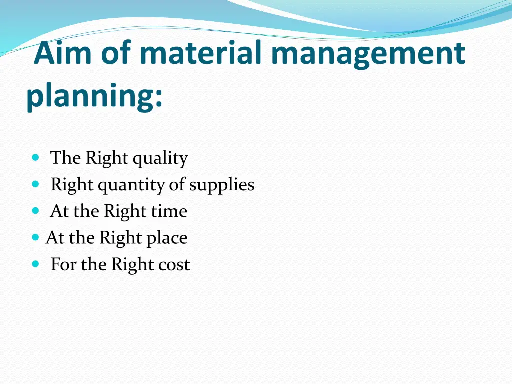 aim of material management planning