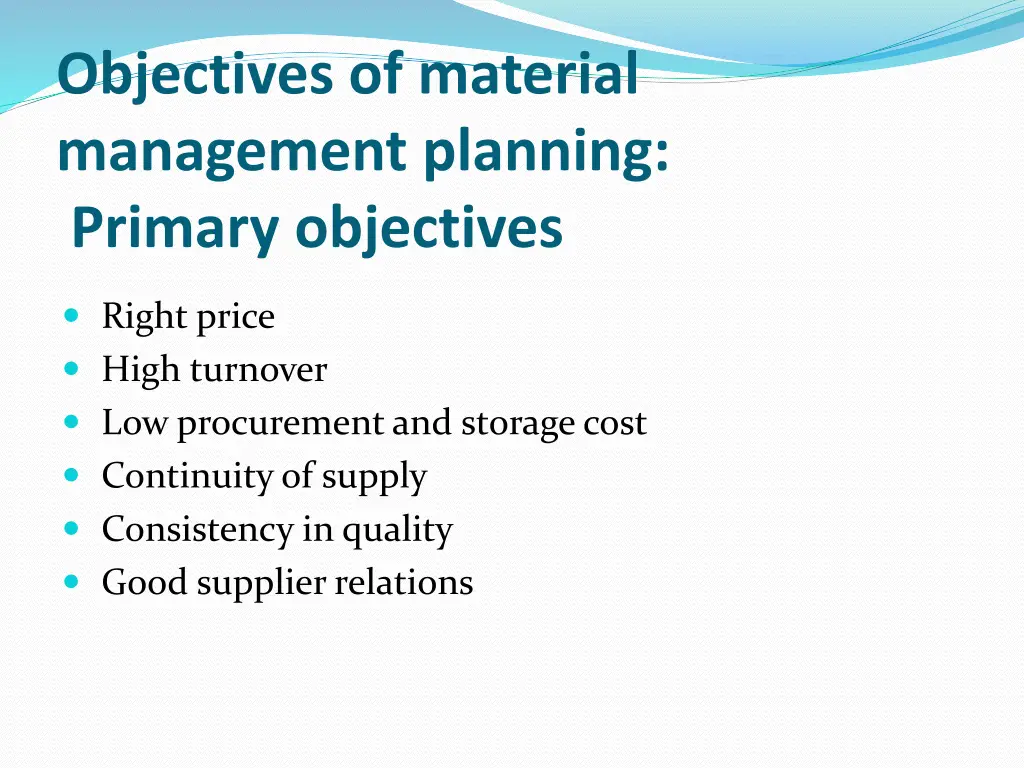 objectives of material management planning