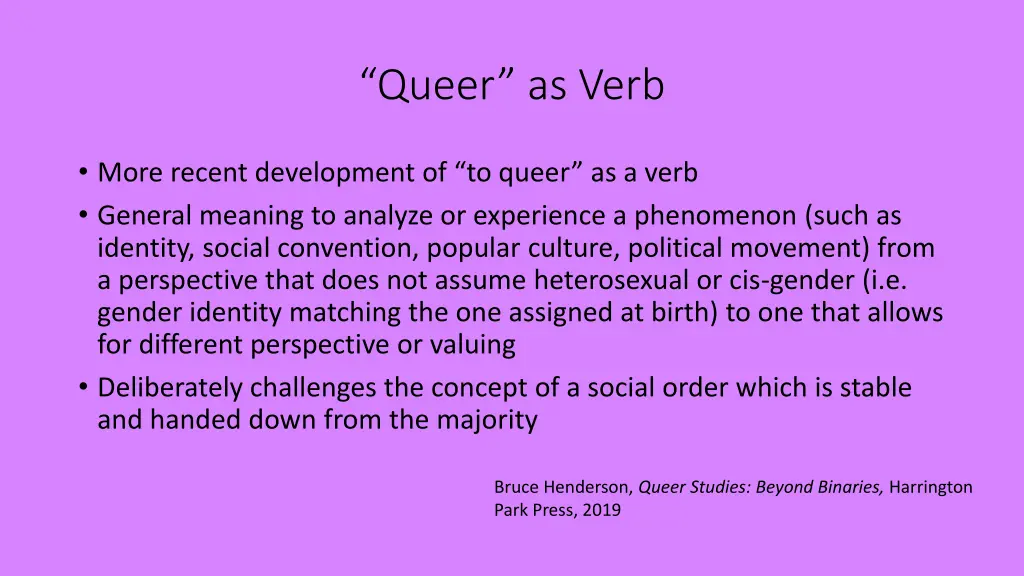 queer as verb