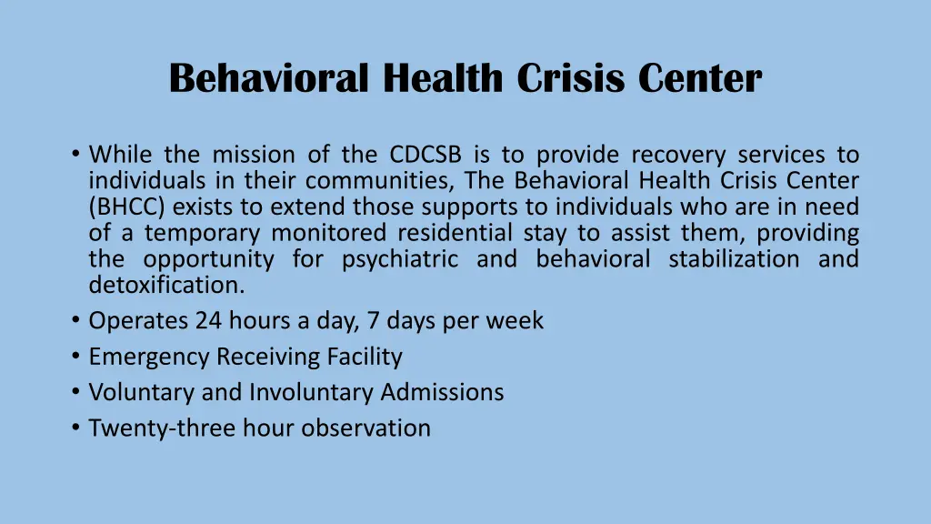 behavioral health crisis center