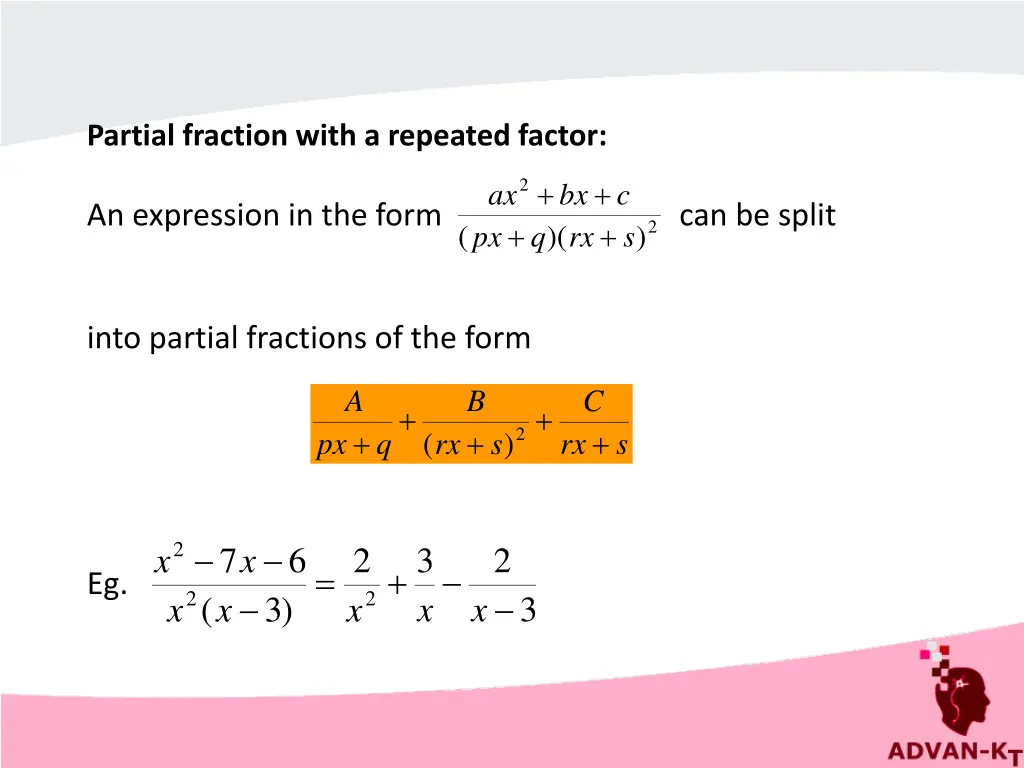 partial fraction with a repeated factor