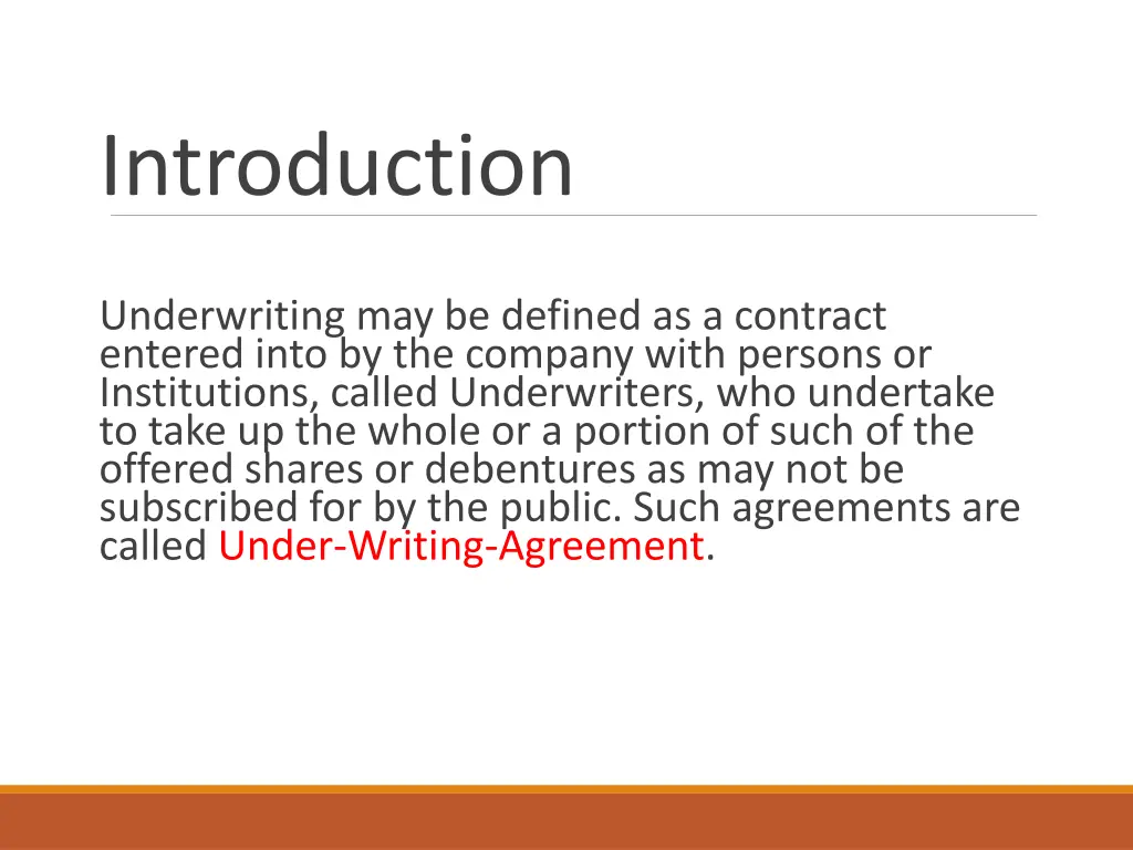 introduction underwriting may be defined