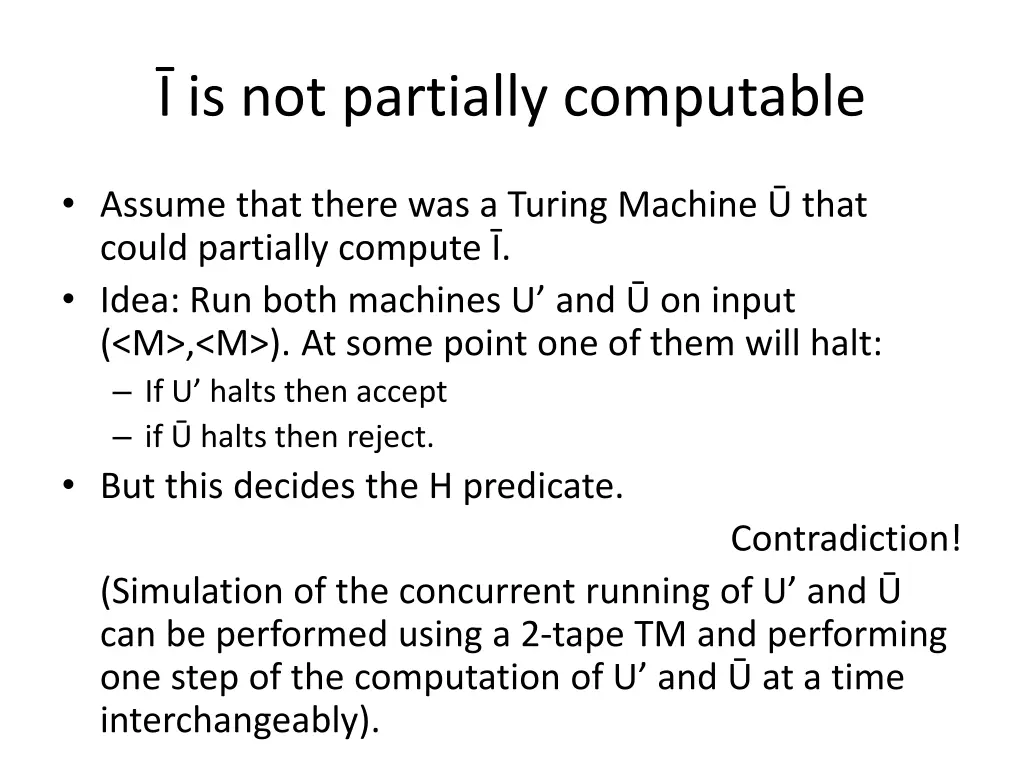 is not partially computable