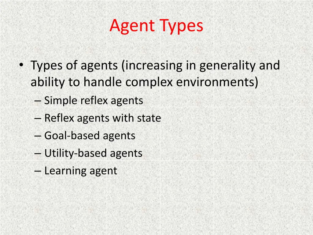 agent types