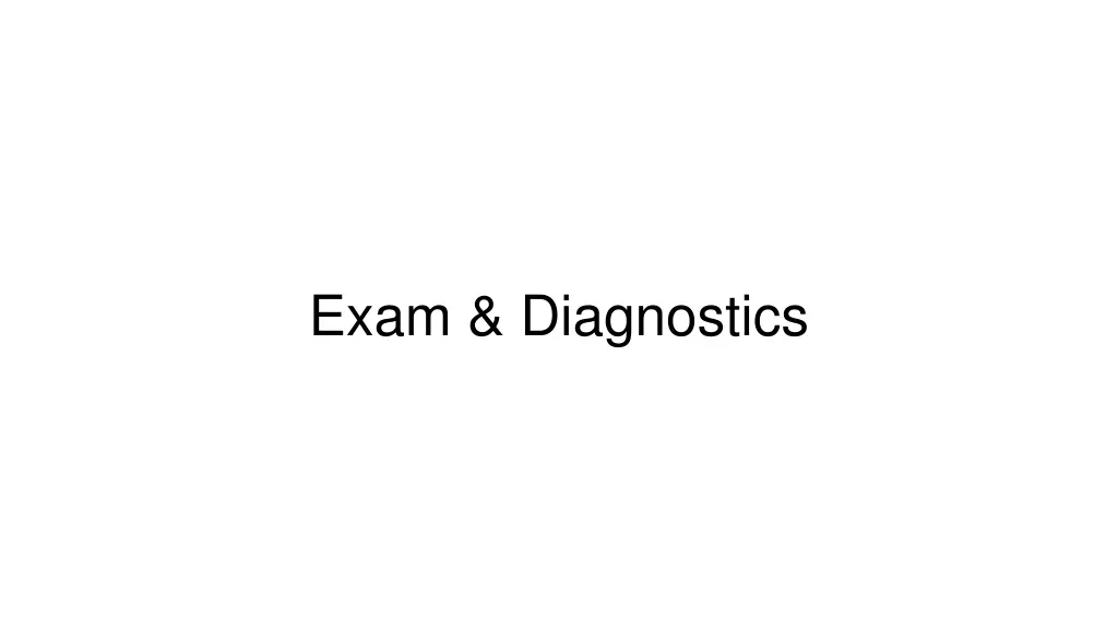 exam diagnostics