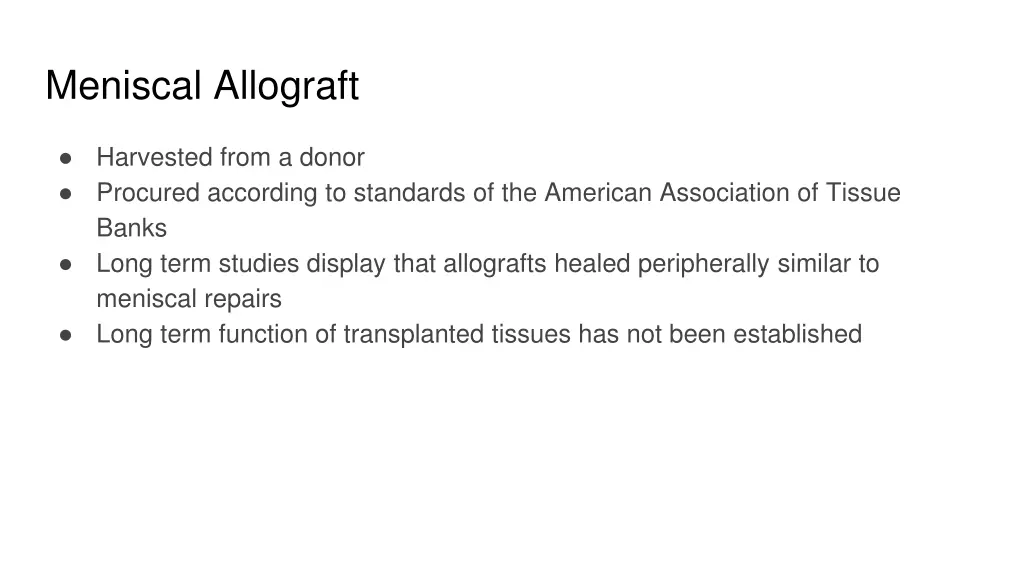 meniscal allograft