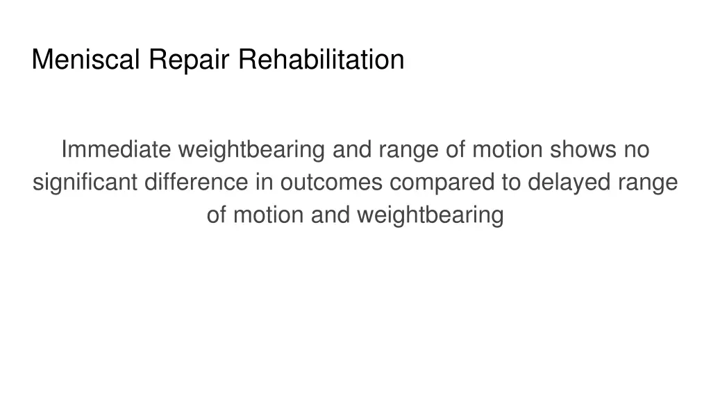 meniscal repair rehabilitation 1