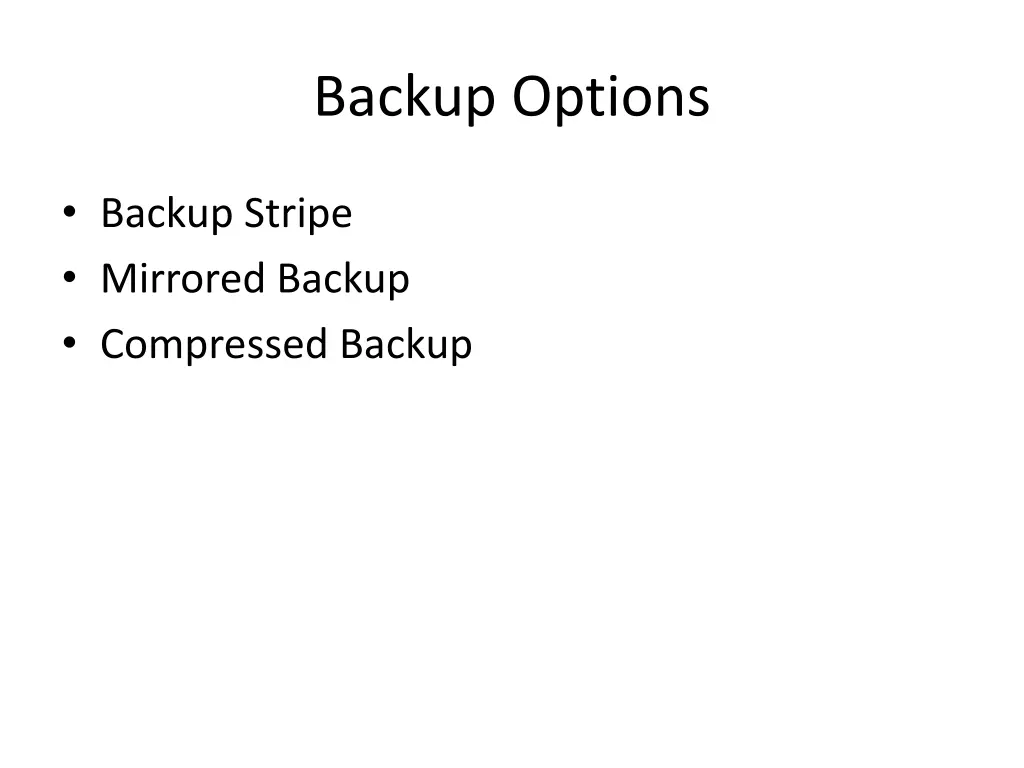 backup options