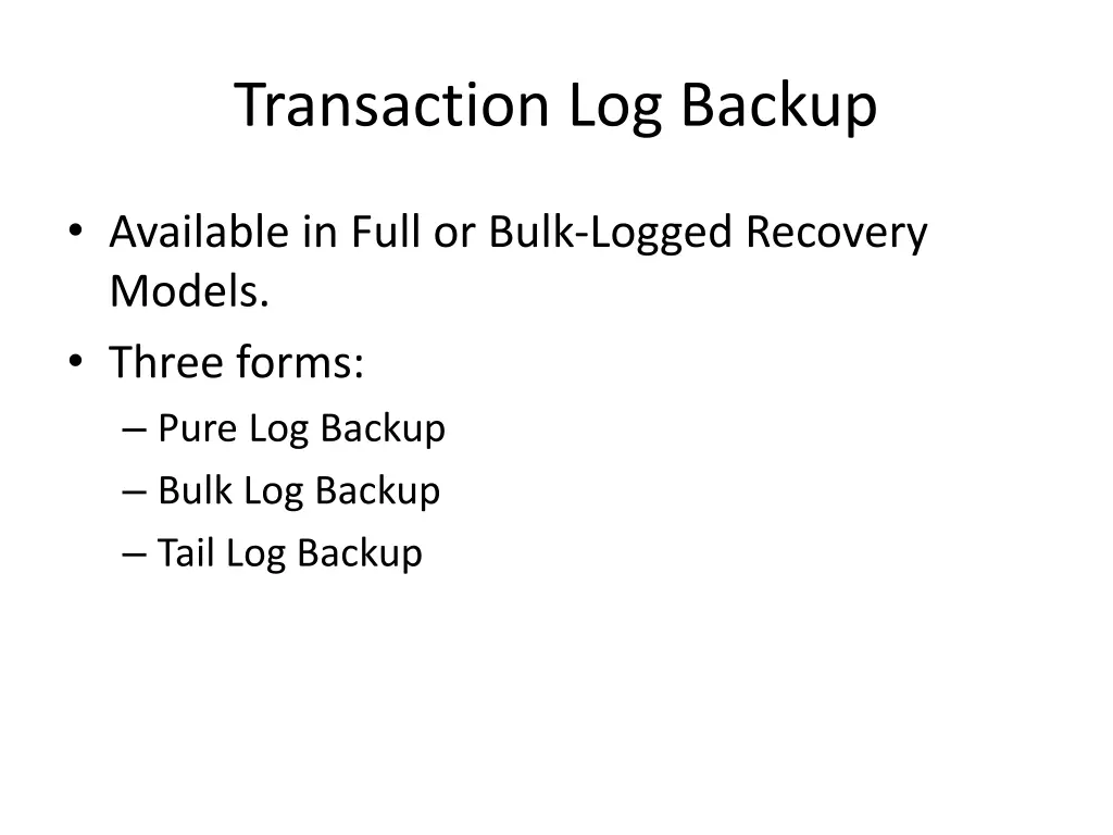 transaction log backup