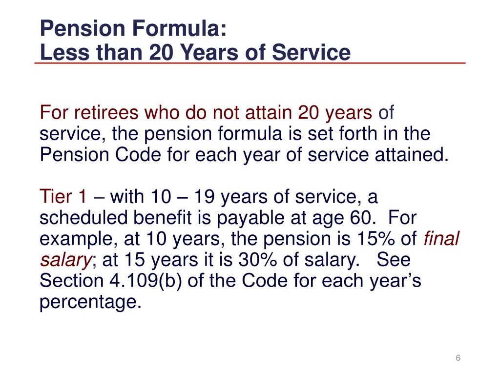 pension formula less than 20 years of service